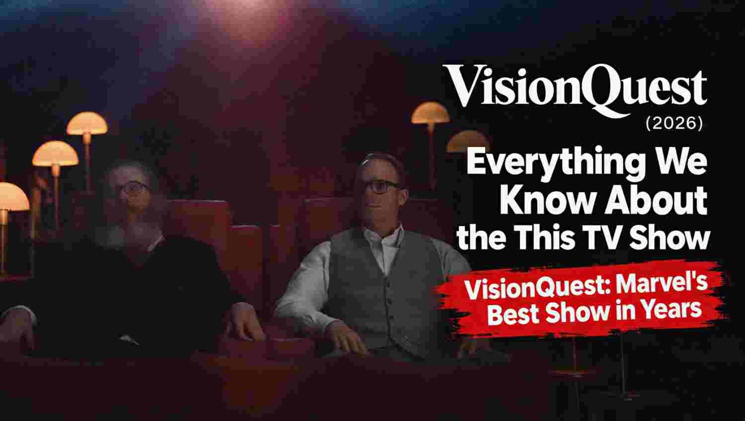 VisionQuest Parents Guide